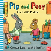 Buy The Little Puddle (Pip and Posy)