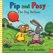 Buy The Big Balloon (Pip and Posy)s