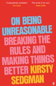 Buy On Being Unreasonable