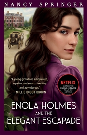 Buy Enola Holmes and the Elegant Escapade: Enola Holmes 8