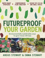 Buy Futureproof Your Garden