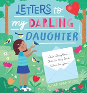 Buy Letters to My Darling Daughter