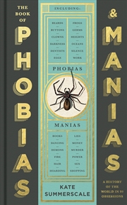 Buy The Book of Phobias and Manias