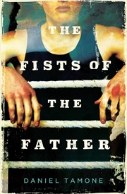 Buy The Fists of the Father