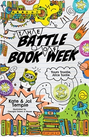 Buy The Battle of Book Week: Yours Troolie, Alice Toolie 3