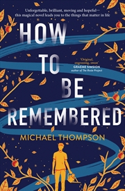 Buy How to be Remembered