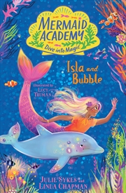 Buy Isla and Bubble (Mermaid Academy 1)