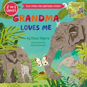 Buy Grandma Loves Me / Grandpa Loves Me (2 in 1 stories)