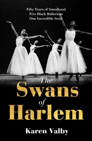 Buy The Swans of Harlem