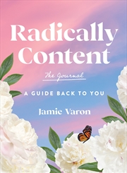 Buy Radically Content: The Journal