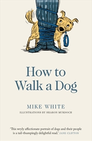 Buy How to Walk a Dog