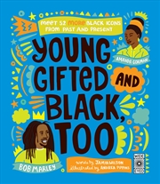 Buy Young, Gifted and Black Too