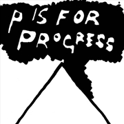 Buy P Is For Progress