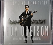 Buy A Love So Beautiful: Roy Orbis