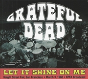 Buy Let It Shine On Me: Haight Str