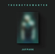 Buy Jay Park - The One You Wanted (Jay Park Ver.)