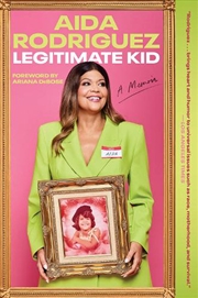 Buy Legitimate Kid: A Memoir