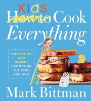 Buy How To Cook Everything Kids