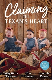 Buy Claiming The Texan's Heart/The Texas Valentine Twins/The Tri