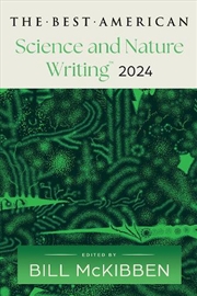 Buy Best American Science And Nature Writing 2024