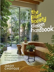 Buy The Plant Society Design Handbook