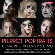 Buy Pierrot Portraits Schoenberg: Pierrot Lunaire