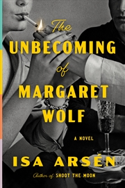 Buy Unbecoming Of Margaret Wolf