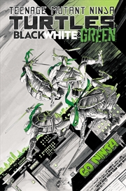 Buy Teenage Mutant Ninja Turtles: Black, White, And Green