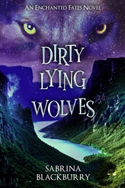 Buy Dirty Lying Wolves