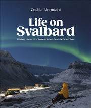 Buy Life On Svalbard