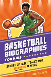 Buy Basketball Biographies For Kids