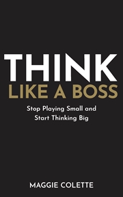 Buy Think Like A Boss