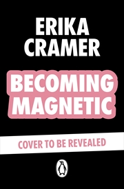 Buy Becoming Magnetic