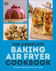 Buy Complete Baking Air Fryer Cookbook