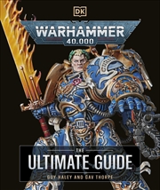 Buy Warhammer 40,000 The Ultimate Guide