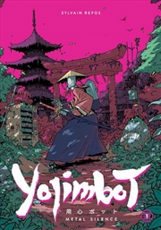 Buy Yojimbot Volume 1: Metal Silence