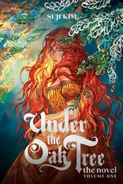 Buy Under The Oak Tree, Vol. 1 (Novel)