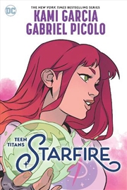 Buy Teen Titans: Starfire