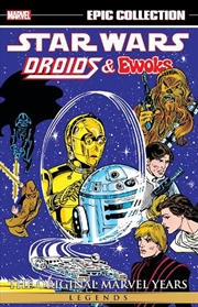 Buy Star Wars Legends Epic Collection: The Original Marvel Years - Droids & Ewoks