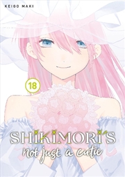 Buy Shikimori's Not Just A Cutie 18