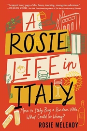 Buy Rosie Life In Italy