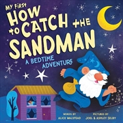 Buy My First How To Catch The Sandman