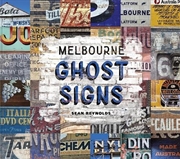 Buy Melbourne Ghost Signs