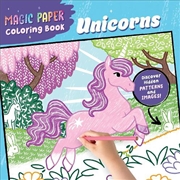 Buy Magic Paper Coloring Book: Unicorns