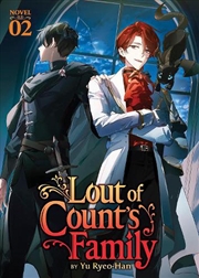 Buy Lout Of Count's Family (Novel) Vol. 2