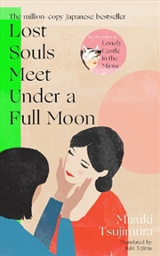 Buy Lost Souls Meet Under A Full Moon