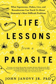 Buy Life Lessons From A Parasite