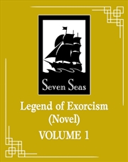 Buy Legend Of Exorcism (Novel) Vol. 1