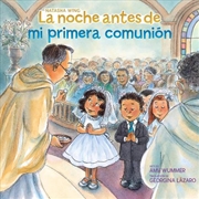 Buy La Noche Antes De Mi Primera Comunión (The Night Before My First Communion Spanish Edition)