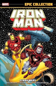 Buy Iron Man Epic Collection: Stark Wars [New Printing]